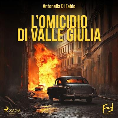 L'omicidio di Valle Giulia - Antonella Di Fabio, Audio, 9788727195124