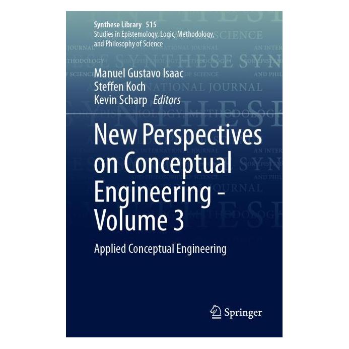 Springer New Perspectives on Conceptual Engineering - Volume 3 (Englisch, Hardcover, Kevin Scharp, Manuel Gustavo Isaac, Steffen Koch) (60796008)