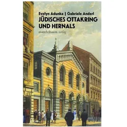 Jüdisches Ottakring und Hernals, Fachbücher von Gabriele Anderl, Evelyn Adunka