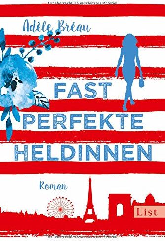 Adèle Bréau - Fast perfekte Heldinnen - Preis vom 10.10.2026 11:48:34 h