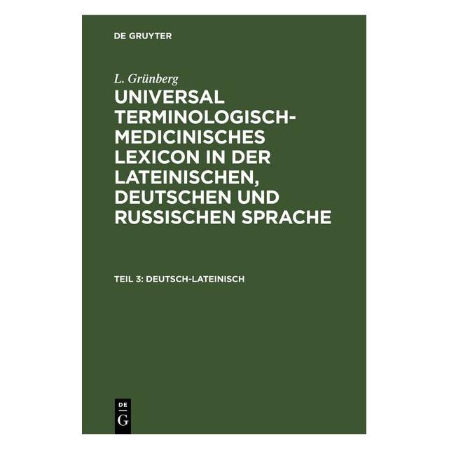 De Gruyter Grünberg:Deutsch-Lateinisch (Latein, Hardcover, L. Grünberg) (67790991)