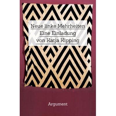 Neue linke Mehrheiten, Taschenbuch von Katja Kipping, Argument Verlag mit Ariadne, 978-3-86754-518-1