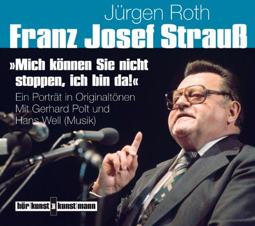 Jürgen Roth - Mich können Sie nicht stoppen, ich bin da! - Ein Porträt in Originaltönen - Preis vom 11.10.2026 03:10:56 h