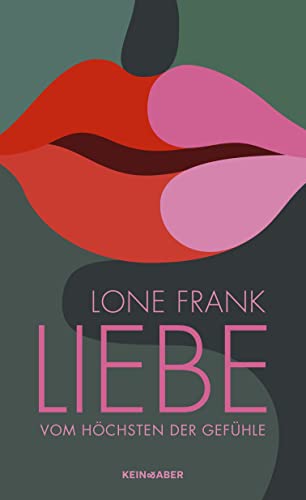 Lone Frank - Liebe: Vom höchsten der Gefühle - Preis vom 09.10.2026 07:28:09 h
