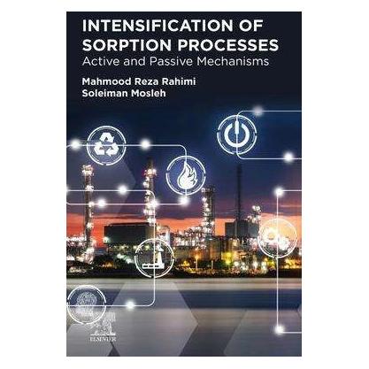Elsevier Intensification of Sorption Processes (Englisch, Mahmood Reza Rahimi, Soleiman Mosleh) (43840582)