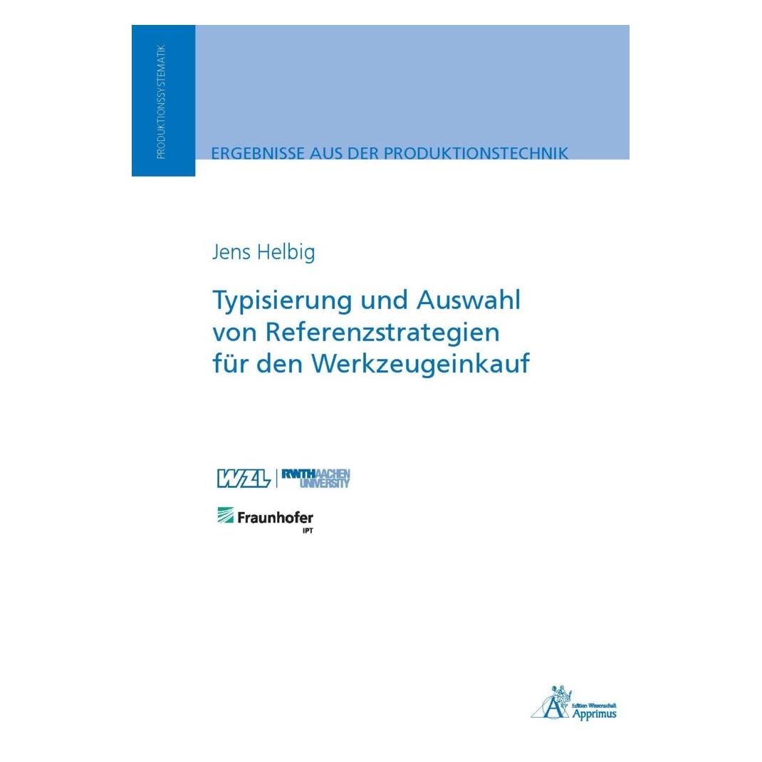 Apprimus Typisierung und Auswahl von Referenzstrategien für den Werkzeugeinkauf (Deutsch, Softcover, Jens Helbig) (56917052)