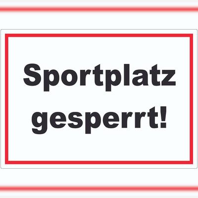 HB-Druck Sportplatz gesperrt Aufkleber A4 (210x297mm)