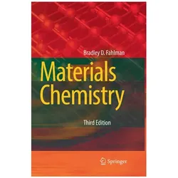 Materials Chemistry, Fachbücher von Bradley D. Fahlman