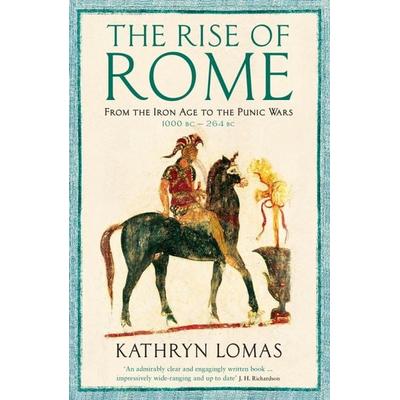 The Rise of Rome, Taschenbuch von Kathryn Lomas, Profile Books, 978-1-84668-412-8