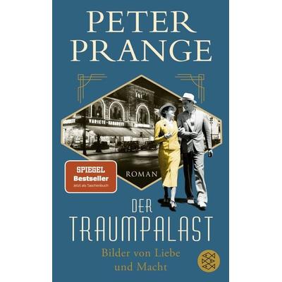 Der Traumpalast, Paperback von Peter Prange, Fischer Taschenbuch Verlag