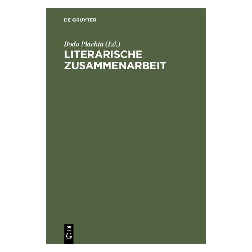 De Gruyter Literarische Zusammenarbeit (Deutsch, 2001) (67825078)