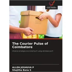 The Courier Pulse of Coimbatore, Sachbücher von Allen Joshuva P, Shajitha Banu S, Allen, Banu S, Shajitha, Joshuva P