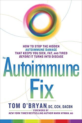 Tom O'Bryan - Optimum Healing: How to Stop the Hidden Autoimmune Damage That Keeps You Sick, Tired, and Fat Before it Turns Into Disease - Preis vom 02.10.2026 23:42:20 h
