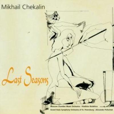 Last Seasons - Mikhail Chekalin, CD