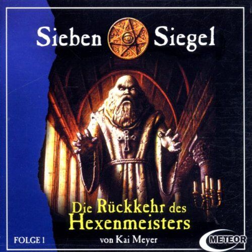 Kai Meyer - Meyer, Kai, Folge.1 : Die Rückkehr des Hexenmeisters, 1 Audio-CD - Preis vom 09.10.2026 07:28:09 h