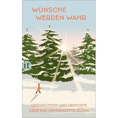 Wünsche werden wahr, Taschenbuch von , Insel