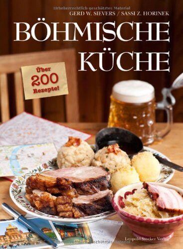 Sievers, Gerd Wolfgang - Böhmische Küche: Über 200 Rezepte! - Preis vom 10.10.2026 11:48:34 h