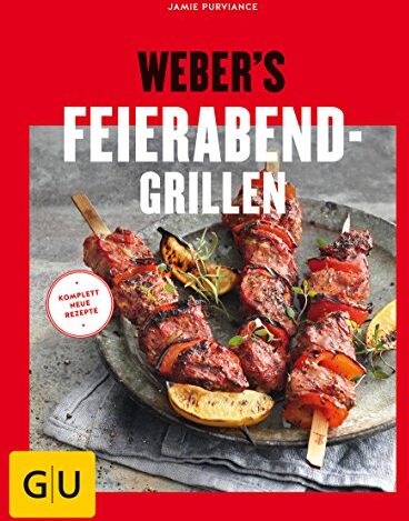 Jamie Purviance - Weber's Feierabend-Grillen (GU Weber's Grillen) - Preis vom 09.10.2026 07:28:09 h