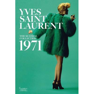 Yves Saint Laurent: The Scandal Collection, 1971, Gebundene Ausgabe von Olivier Saillard,Dominique Veillon, Abrams & Chronicle, 978-1-4197-2465-7