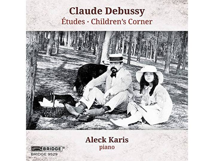 Aleck Karis - Etudes, Children's Corner