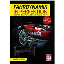 Weber:Fahrdynamik in Perfektion, Ratgeber von Wolfgang Weber