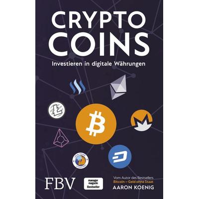 Cryptocoins, Taschenbuch von Aaron Koenig, Finanzbuch Verlag