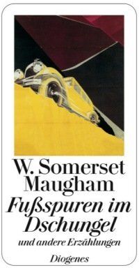 Maugham, W. Somerset - Fußspuren im Dschungel: und andere Erzählungen - Preis vom 05.10.2026 03:47:11 h