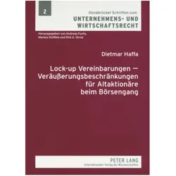 Lock-up Vereinbarungen - Veräusserungsbeschränkungen für Altaktionäre beim Börsengang, Fachbücher von Dietmar Haffa