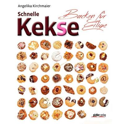 Schnelle Kekse, Gebundene Ausgabe von Angelika Kirchmaier, Pichler Kochbuch, 978-3-85431-683-1