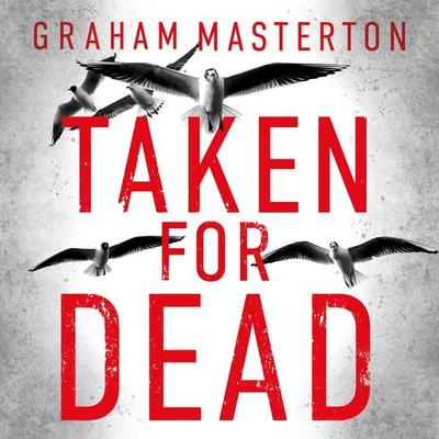 Taken for Dead - Graham Masterton, Audio, 9781035922024