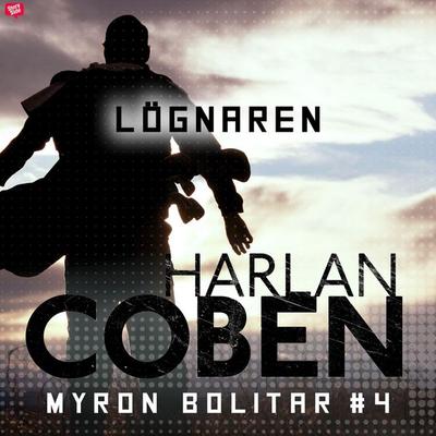 Lögnaren - Harlan Coben, Audio, 9789176132531