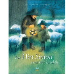 Em Hirt Simon syni vier Liechtli, Kinderbücher von Gerda Marie Scheidl