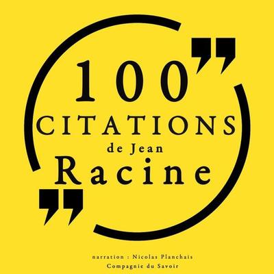 100 citations de Jean Racine - Jean Racine, Audio, 9782821109841