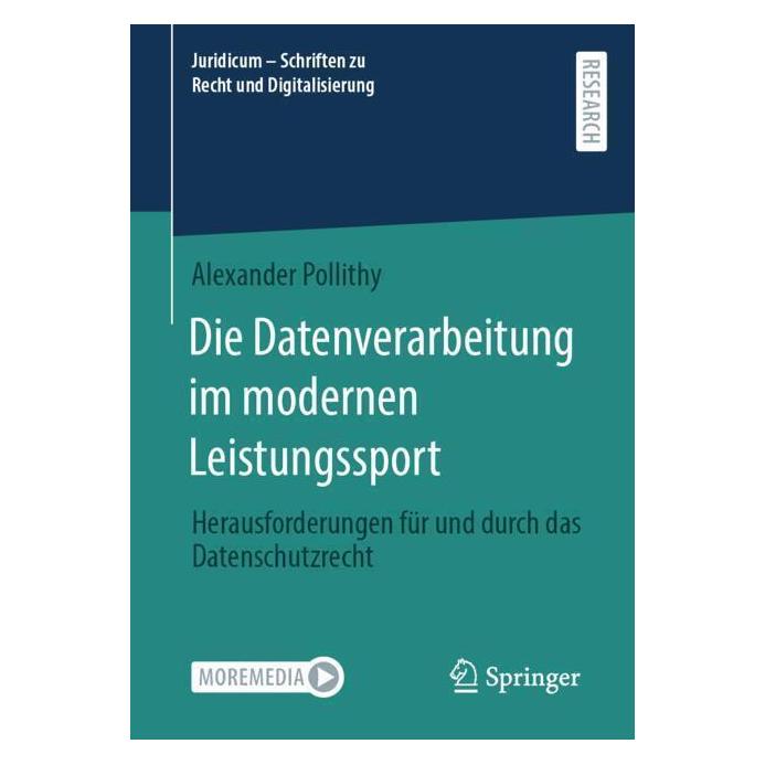 Springer Die Datenverarbeitung im modernen Leistungssport (Deutsch, Softcover, Alexander Pollithy) (53053819)