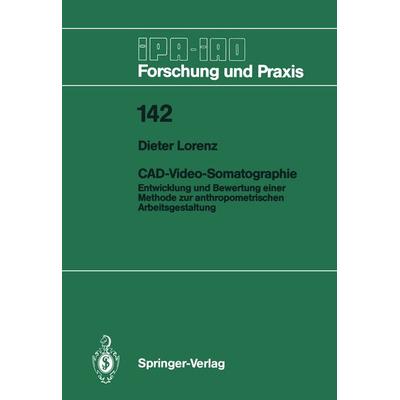CAD-Video-Somatographie, Taschenbuch von Dieter Lorenz, Springer Berlin, 978-3-540-52163-1