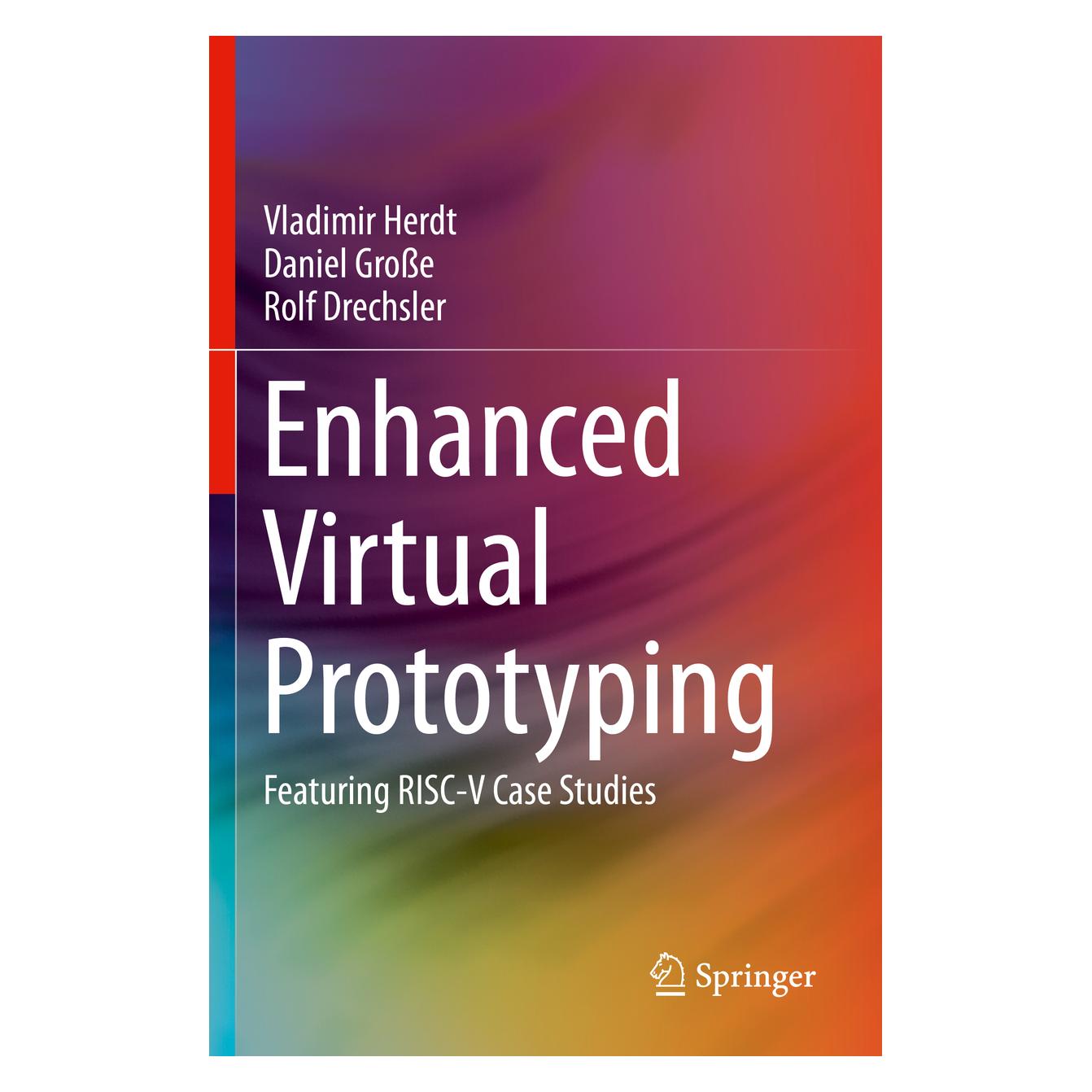 Springer Enhanced Virtual Prototyping (Englisch, Softcover, Daniel Grosse, Rolf Drechsler, Vladimir Herdt) (56214803)