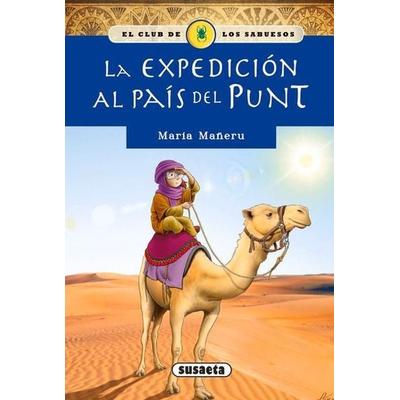 La expedición al país del Punt, Taschenbuch von María Mañeru Cámara, Susaeta Ediciones, 978-84-677-3219-1