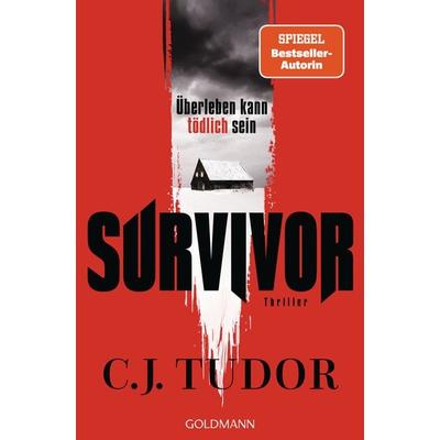 Survivor, Taschenbuch von C.J. Tudor, Goldmann