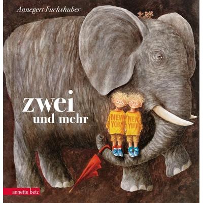 Zwei und mehr, Gebundene Ausgabe von Annegert Fuchshuber, Annette Betz im Ueberreuter Verlag, 978-3-219-11785-1