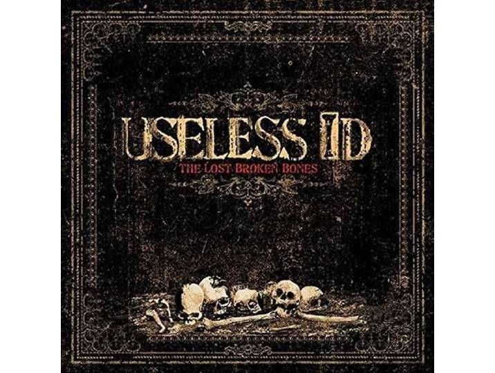 Useless Id - The Lost Broken Bones