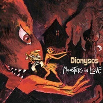 Dionysos - Monsters in Love - Preis vom 09.10.2026 07:28:09 h