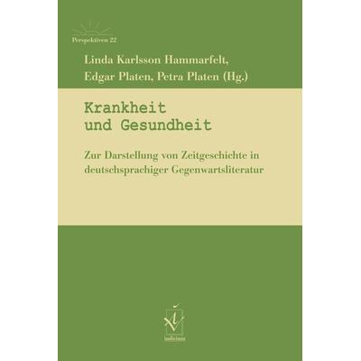 Krankheit und Gesundheit, Taschenbuch von , Iudicium, 978-3-86205-600-2