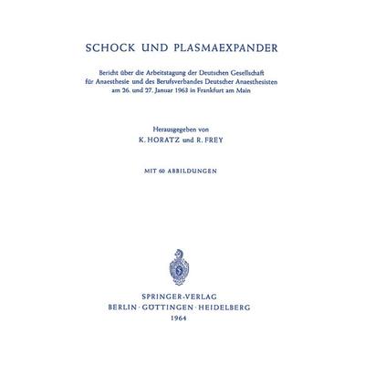Schock und Plasmaexpander, Taschenbuch von , Springer Berlin, 978-3-540-03210-6
