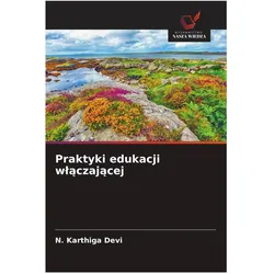 Praktyki edukacji wlaczajacej, Ratgeber von N. Karthiga Devi