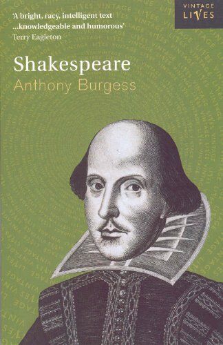 Anthony Burgess - Shakespeare (Vintage Lives, Band 11) - Preis vom 11.10.2026 03:10:56 h