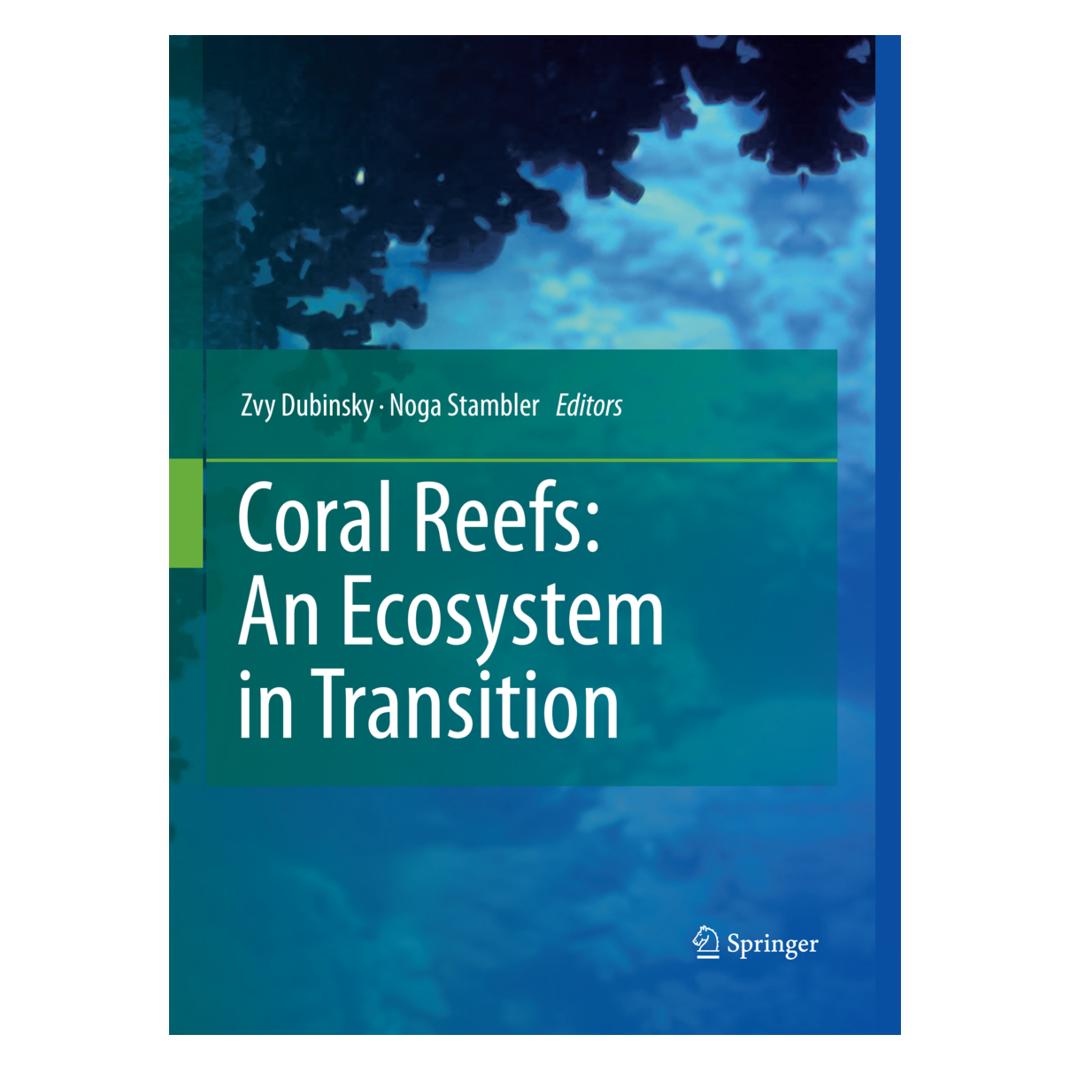 Springer Coral Reefs: An Ecosystem in Transition (Englisch, Softcover, Noga Stambler, Zvy Dubinsky) (55573742)