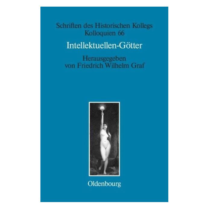De Gruyter Intellektuellen-Götter (Deutsch, Hardcover, Friedrich Wilhelm Graf) (67828197)
