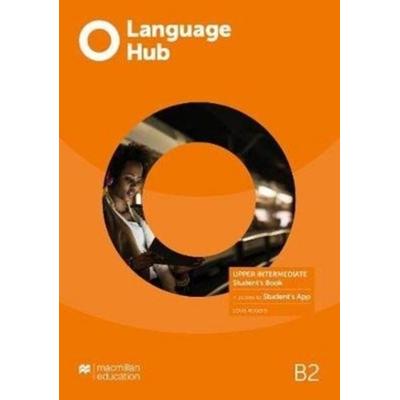 Language Hub Upper Intermediate Student's Book with Student's App, Taschenbuch von Louis Rogers, Macmillan Education Elt, 978-1-380-01730-7