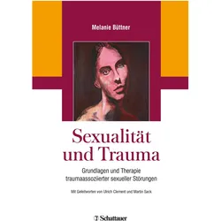 Sexualität und Trauma, Fachbücher von Melanie Büttner