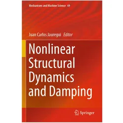 Nonlinear Structural Dynamics and Damping, Fachbücher von Juan Carlos Jauregui, Carlos Jauregui